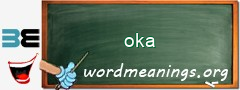 WordMeaning blackboard for oka